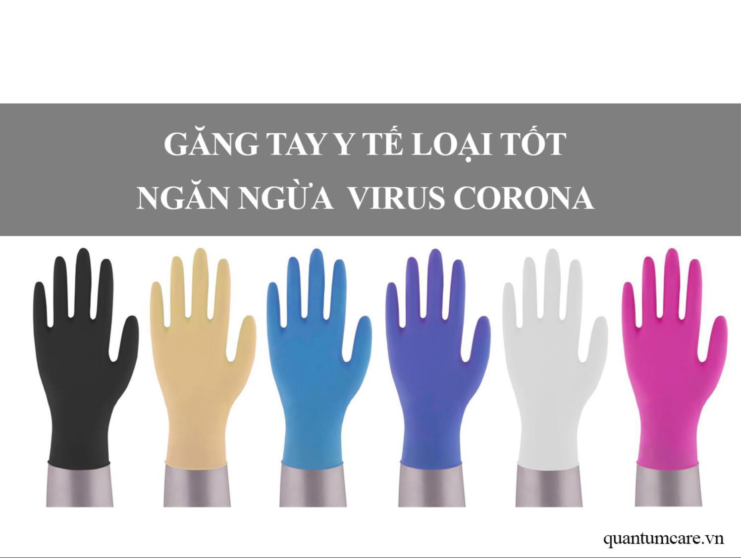 Top 5 Găng Tay Y Tế loại tốt ngăn ngừa virus Corona 2020 - Quantum ...